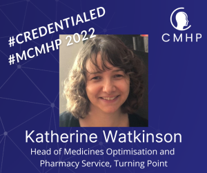 Image showing portrait photo of Katherine Watkinson in a frame with CMHP logo, and text: #credentialed #MCMHP2022 